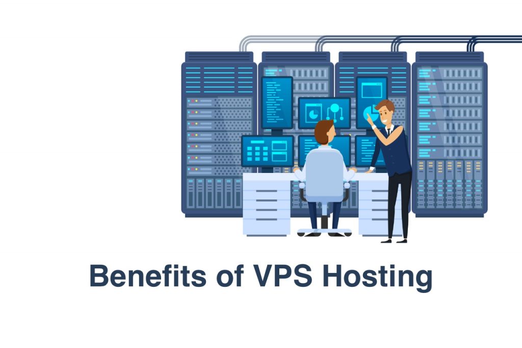 Benefits of VPS Hosting