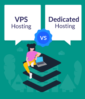 VPS Hosting vs Dedicated Server
